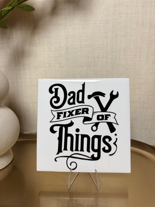 Tegeltje 'Dad, fixer of things'