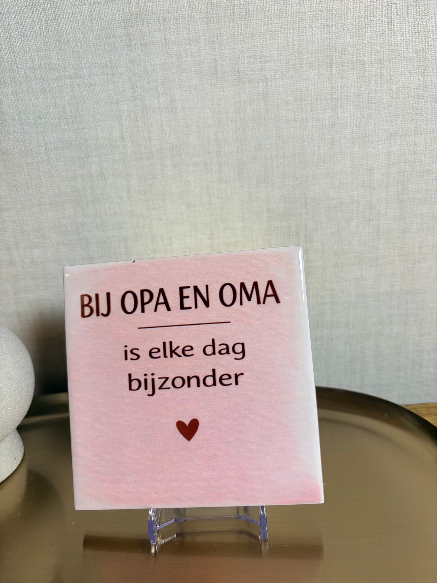 Tegeltje “bij opa en oma”