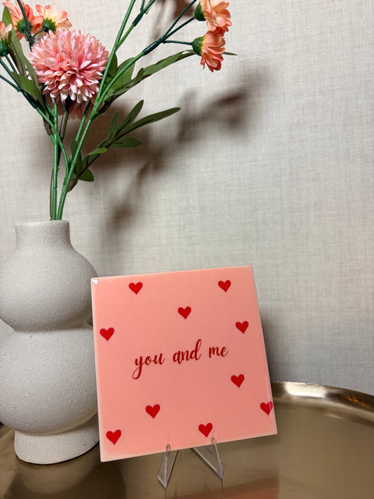 Tegeltje 'You and me'