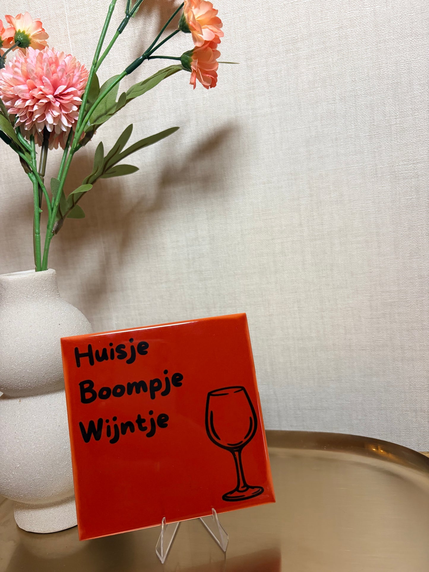 Tegeltje 'Huisje boompje wijntje'
