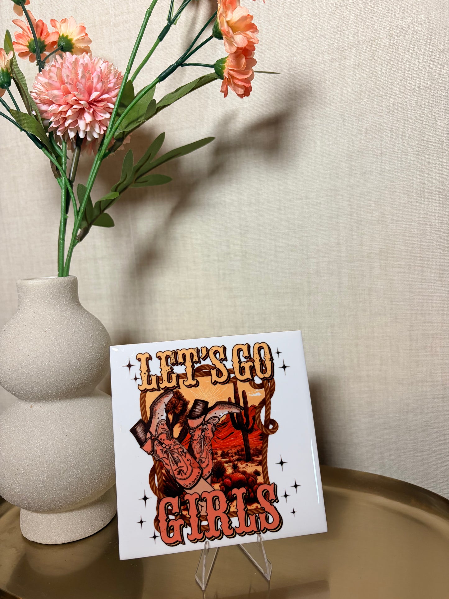 Tegeltje “let's go girls''