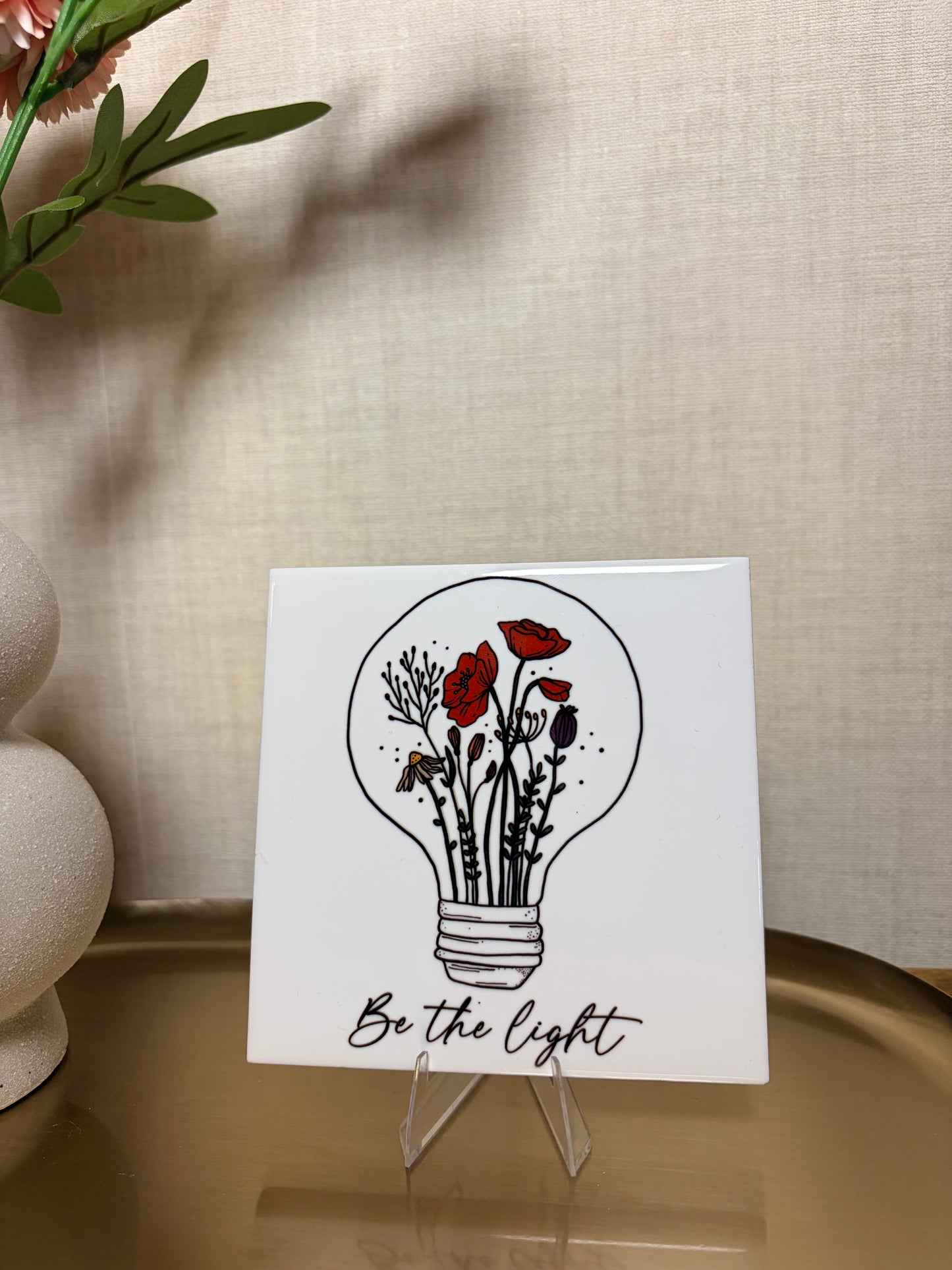 Tegeltje “be the light''